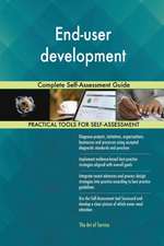 End-user development Complete Self-Assessment Guide