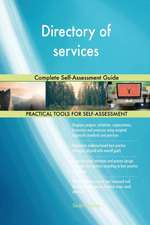 Directory of services Complete Self-Assessment Guide