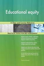 Educational equity A Clear and Concise Reference