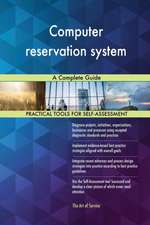 Computer reservation system A Complete Guide