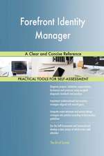 Forefront Identity Manager A Clear and Concise Reference