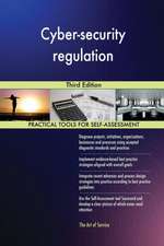 Cyber-security regulation Third Edition