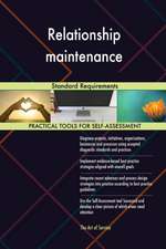 Relationship maintenance Standard Requirements