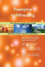 Preemptive multithreading The Ultimate Step-By-Step Guide