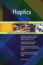 Haptics A Complete Guide