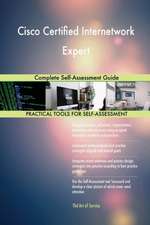 Cisco Certified Internetwork Expert Complete Self-Assessment Guide