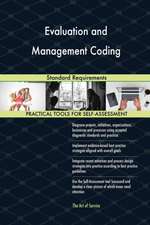 Evaluation and Management Coding Standard Requirements