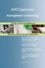AMO (application management outsourcing) A Clear and Concise Reference