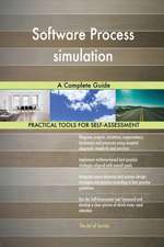 Software Process simulation A Complete Guide