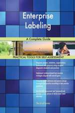 Enterprise Labeling A Complete Guide