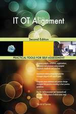 IT OT Alignment Second Edition