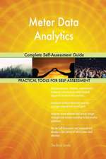 Meter Data Analytics Complete Self-Assessment Guide