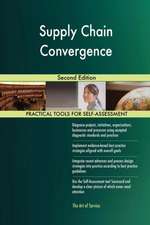 Supply Chain Convergence Second Edition