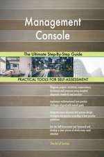 Management Console The Ultimate Step-By-Step Guide