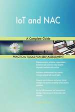 IoT and NAC A Complete Guide