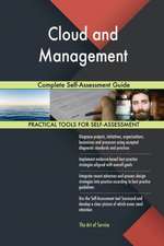 Cloud and Management Complete Self-Assessment Guide