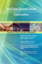 Real-Time Dynamic Route Optimization Standard Requirements