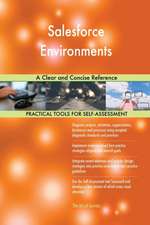 Salesforce Environments A Clear and Concise Reference