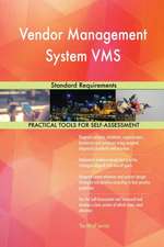 Vendor Management System VMS Standard Requirements