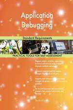 Application Debugging Standard Requirements