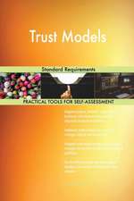 Trust Models Standard Requirements