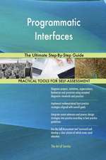 Programmatic Interfaces The Ultimate Step-By-Step Guide