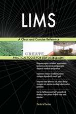 LIMS A Clear and Concise Reference