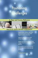 Positioning Challenges A Clear and Concise Reference