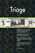 Triage Complete Self-Assessment Guide