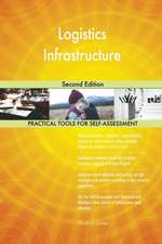 Logistics Infrastructure Second Edition