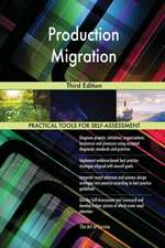 Production Migration Third Edition