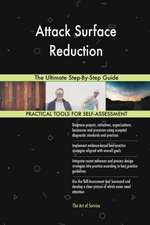 Attack Surface Reduction The Ultimate Step-By-Step Guide