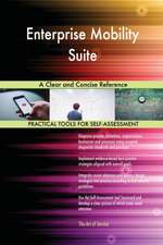 Enterprise Mobility Suite A Clear and Concise Reference