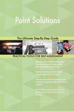 Point Solutions The Ultimate Step-By-Step Guide