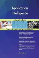 Application Intelligence A Complete Guide