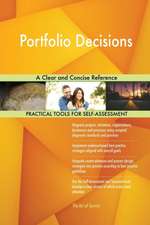 Portfolio Decisions A Clear and Concise Reference