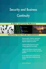 Security and Business Continuity A Clear and Concise Reference