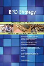BPO Strategy A Clear and Concise Reference
