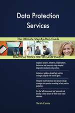 Data Protection Services The Ultimate Step-By-Step Guide