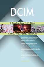 DCIM A Complete Guide - 2019 Edition