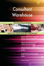 Consultant Warehouse Standard Requirements