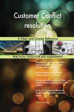 Customer Conflict resolution A Clear and Concise Reference