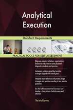 Analytical Execution Standard Requirements