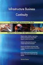 Infrastructure Business Continuity Complete Self-Assessment Guide