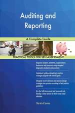 Auditing and Reporting A Complete Guide