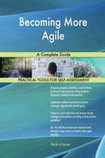 Becoming More Agile A Complete Guide