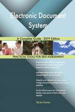 Electronic Document System A Complete Guide - 2019 Edition