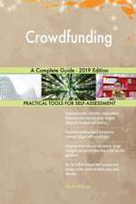 Crowdfunding A Complete Guide - 2019 Edition