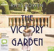 Bowen, R: The Victory Garden