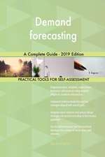 Demand forecasting A Complete Guide - 2019 Edition